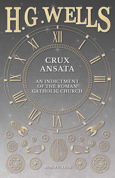 Produktbild: Crux Ansata - An Indictment of the Roman Catholic Church