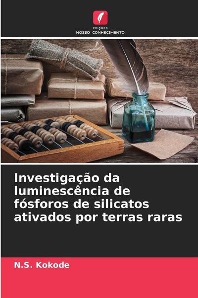 Produktbild: Investiga&ccedil;&atilde;o da luminesc&ecirc;ncia de f&oacute;sforos de silicatos ativados por terras raras