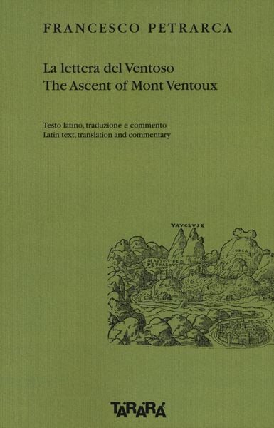 Produktbild: La lettera del Ventoso-The ascent of Mont Ventoux. Testo latino, traduzione e commento