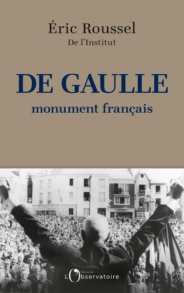 Produktbild: De Gaulle : monument fran&ccedil;ais