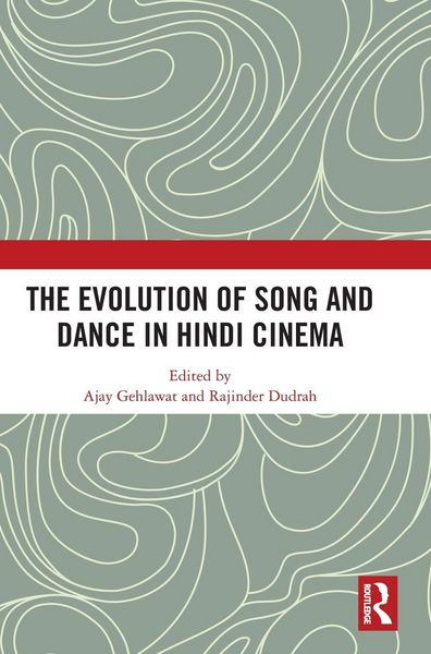 Produktbild: The Evolution of Song and Dance in Hindi Cinema