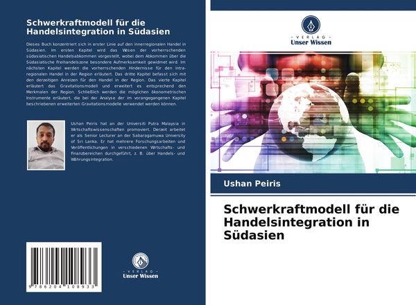 Schwerkraftmodell für die Handelsintegration in Südasien, Taschenbuch von Ushan Peiris, Verlag Unser Wissen, 9786204108933