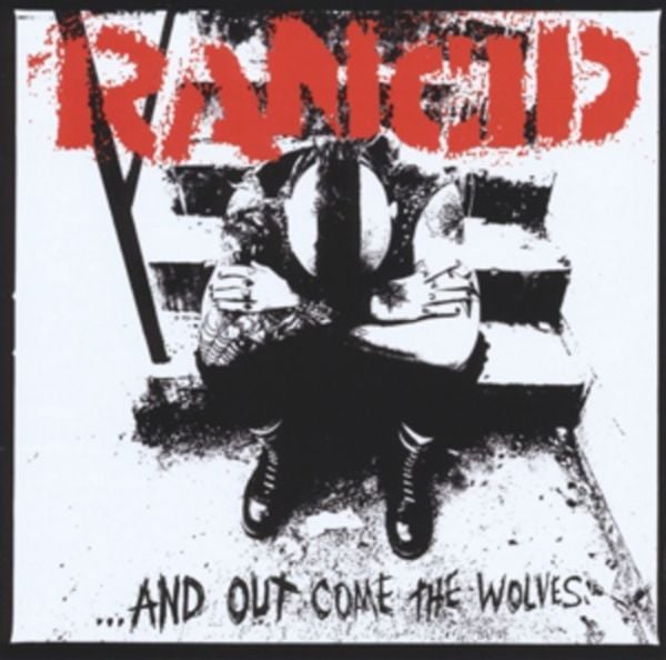 And Out Come The Wolves - Rancid, CD