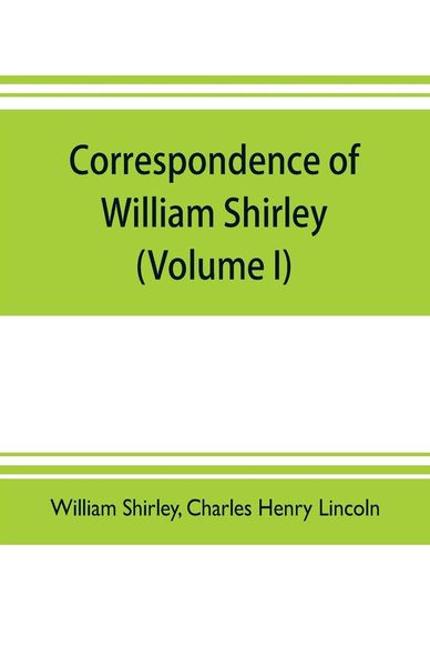 Produktbild: Correspondence of William Shirley