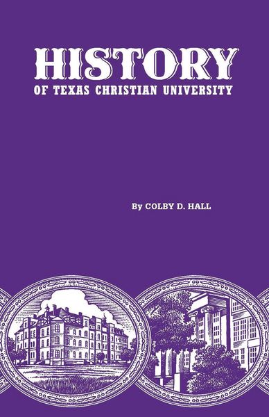 Produktbild: History of Texas Christian University
