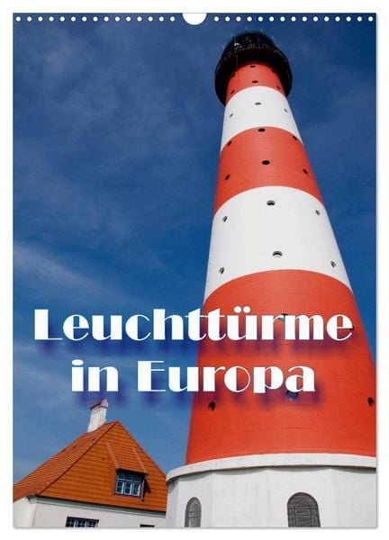 Produktbild: Leuchtt&uuml;rme in Europa (Wandkalender 2026 DIN A3 hoch), CALVENDO Monatskalender