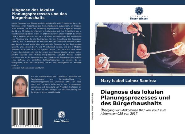 Diagnose des lokalen Planungsprozesses und des Bürgerhaushalts, Taschenbuch von Mary Isabel Lainez Ramirez, Verlag Unser Wissen, 9786204020556