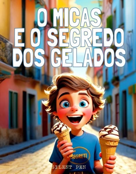 Produktbild: O Micas e o Segredo dos Gelados