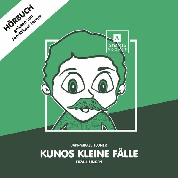 Kunos kleine Fälle (Erzählungen) - Jan-Mikael Teuner, Audio, 4070169724525