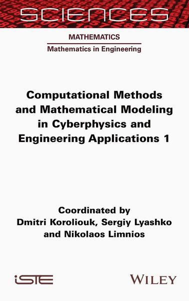 Produktbild: Computational Methods and Mathematical Modeling in Cyberphysics and Engineering Applications 1
