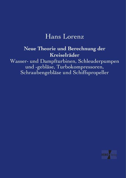 Produktbild: Neue Theorie und Berechnung der Kreiselr&auml;der