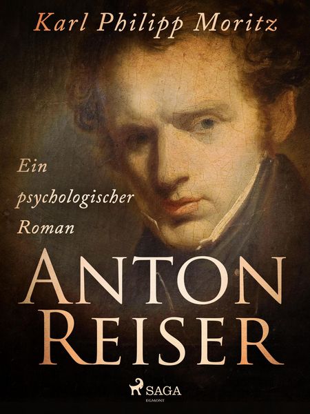Produktbild: Anton Reiser. Ein psychologischer Roman