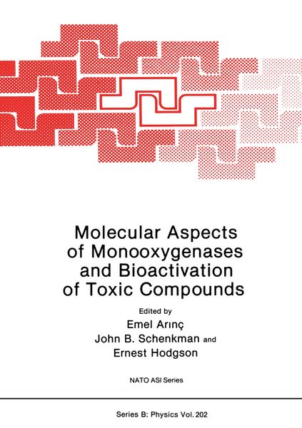 Produktbild: Molecular Aspects of Monooxygenases and Bioactivation of Toxic Compounds