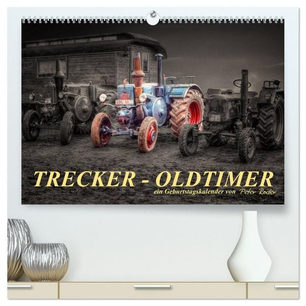 Produktbild: Trecker - Oldtimer / Geburtstagskalender (hochwertiger Premium Wandkalender 2026 DIN A2 quer), Kunstdruck in Hochglanz