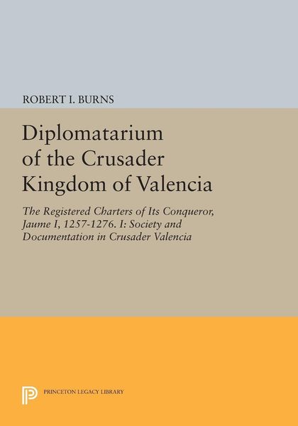 Produktbild: Diplomatarium of the Crusader Kingdom of Valencia