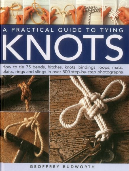 Produktbild: Budworth, G: A Practical Guide to Tying Knots