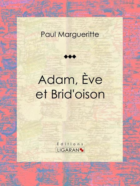 Produktbild: Adam, &Egrave;ve et Brid'oison