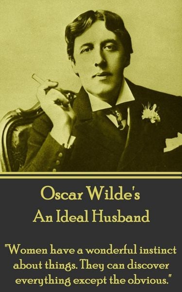 Produktbild: Oscar Wilde - An Ideal Husband