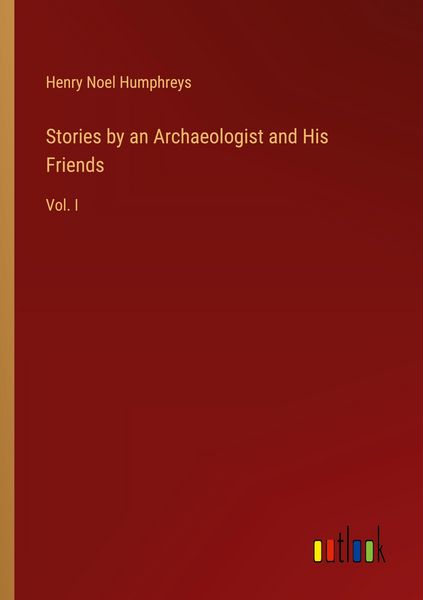 Produktbild: Stories by an Archaeologist and His Friends