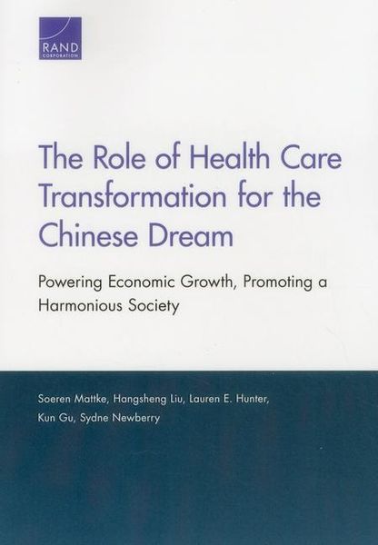Produktbild: The Role of Health Care Transformation for the Chinese Dream