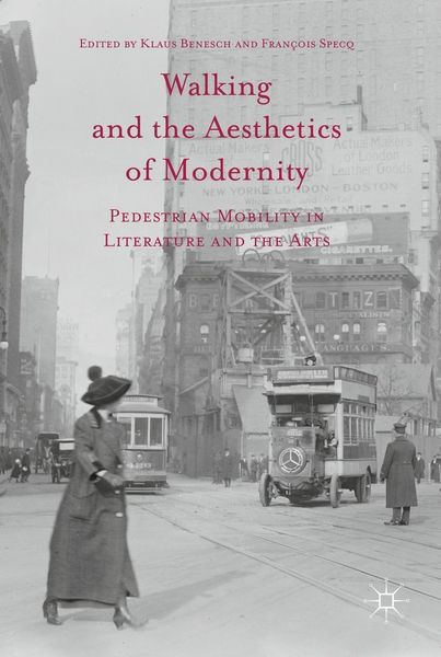 Produktbild: Walking and the Aesthetics of Modernity