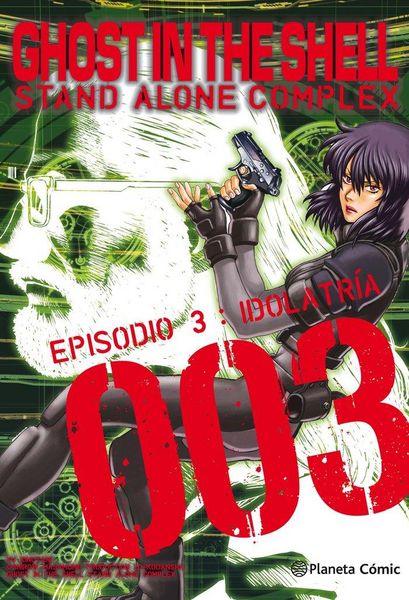 Produktbild: Ghost in the Shell Stand Alone Complex 3 : Idolatr&iacute;a
