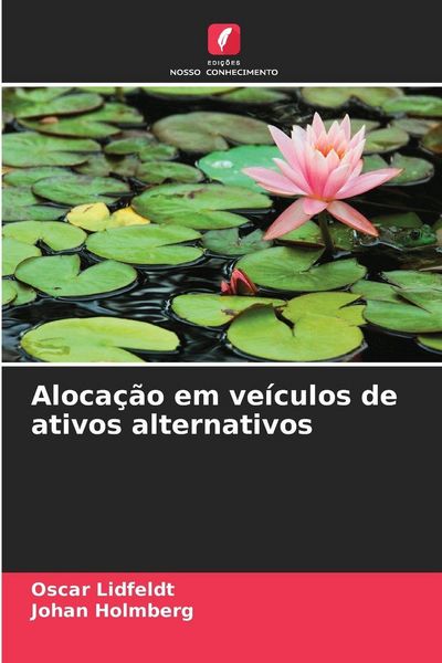 Produktbild: Aloca&ccedil;&atilde;o em ve&iacute;culos de ativos alternativos