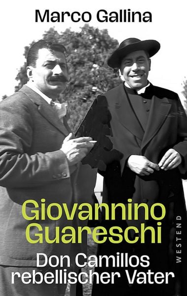 Produktbild: Giovannino Guareschi - Don Camillos rebellischer Vater