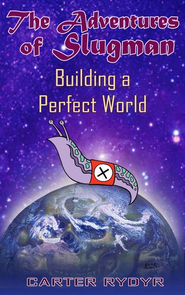 Produktbild: Adventures of Slugman: Building A Perfect World