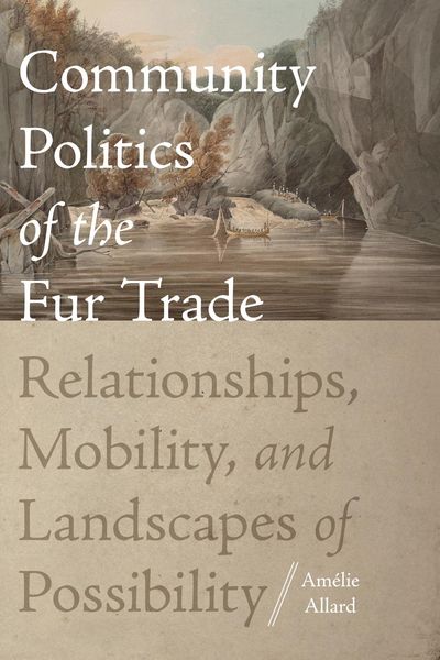 Produktbild: Community Politics of the Fur Trade
