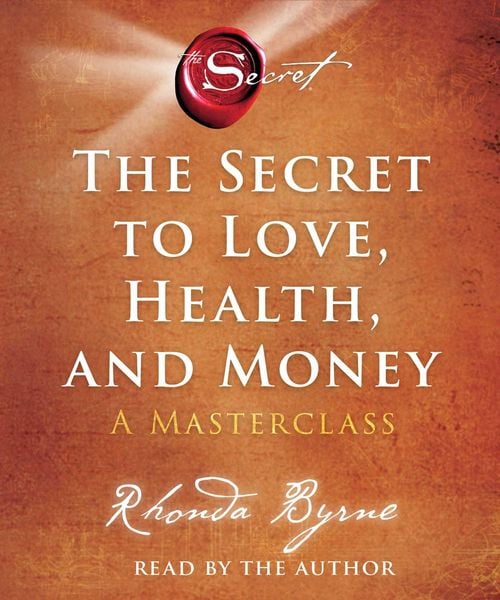 Produktbild: The Secret to Love, Health, and Money: A Masterclass
