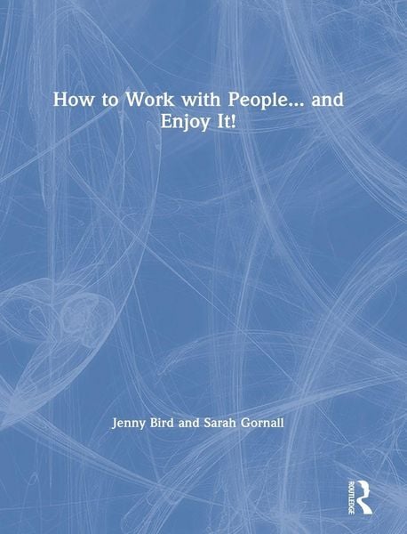 Produktbild: How to Work with People... and Enjoy It!