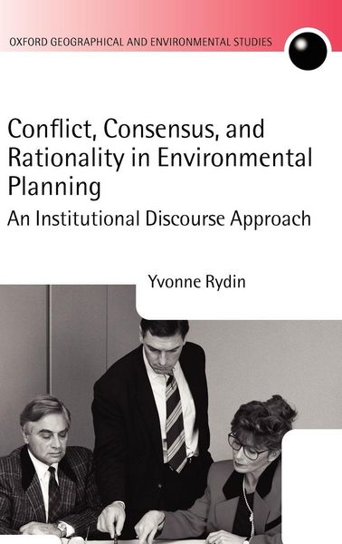 Produktbild: Conflict, Consensus, and Rationality in Environmental Planning