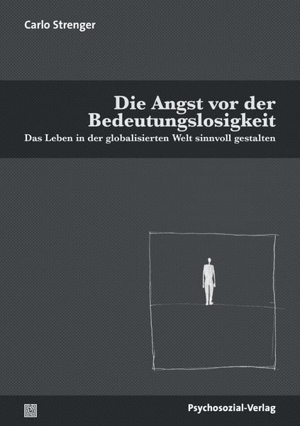 Produktbild: Die Angst vor der Bedeutungslosigkeit