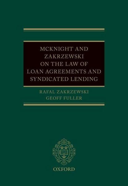 Produktbild: McKnight and Zakrzewski on the Law of Loan Agreements and Syndicated Lending