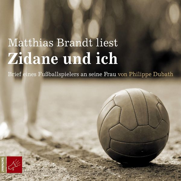Zidane und ich - Philippe Dubath, Audio, 9783864842221