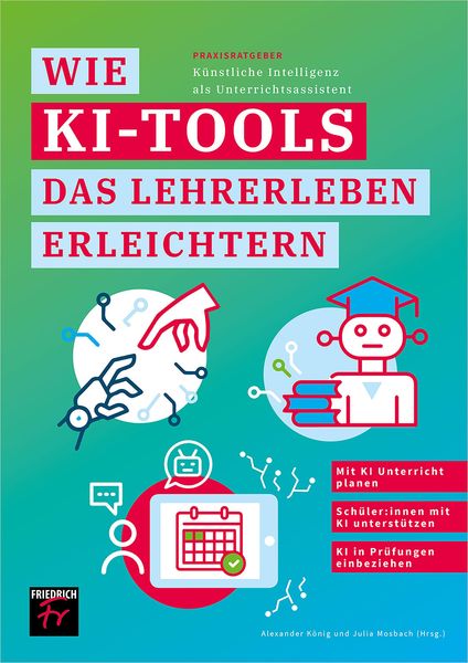 Produktbild: Praxisratgeber: K&uuml;nstliche Intelligenz als Unterrichtsassistent