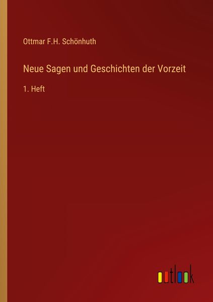 Produktbild: Neue Sagen und Geschichten der Vorzeit