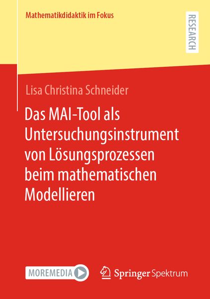 Produktbild: Das MAI-Tool als Untersuchungsinstrument von L&ouml;sungsprozessen beim mathematischen Modellieren
