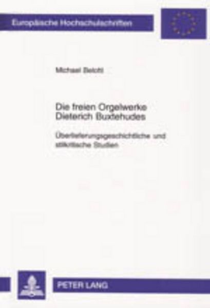 Produktbild: Die freien Orgelwerke Dieterich Buxtehudes