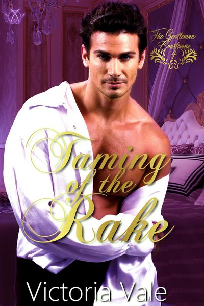 Produktbild: Taming of the Rake (The Gentleman Courtesans, #4)