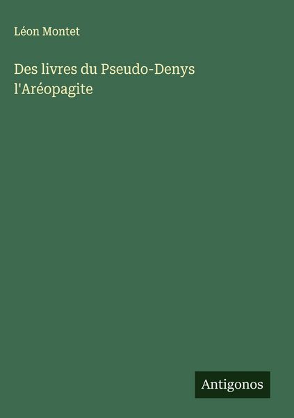 Produktbild: Des livres du Pseudo-Denys l'Ar&eacute;opagite