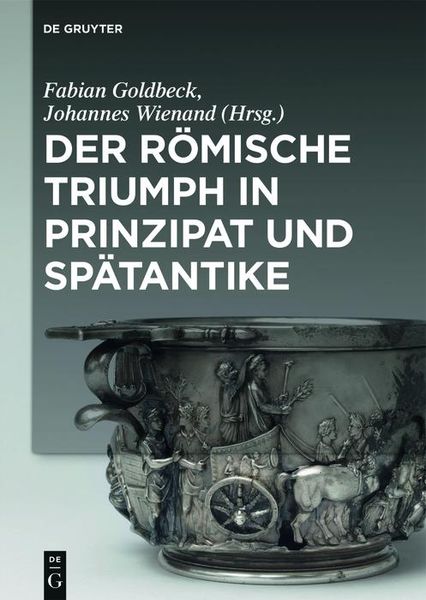 Produktbild: Der r&ouml;mische Triumph in Prinzipat und Sp&auml;tantike