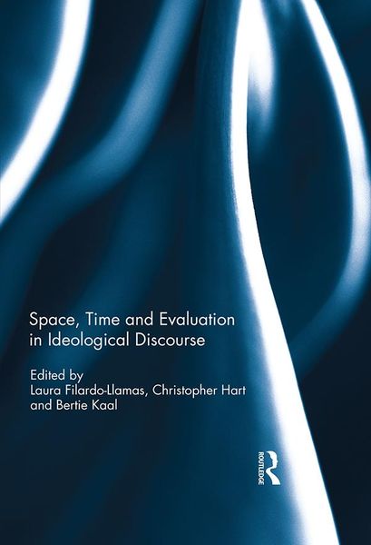 Produktbild: Space, Time and Evaluation in Ideological Discourse