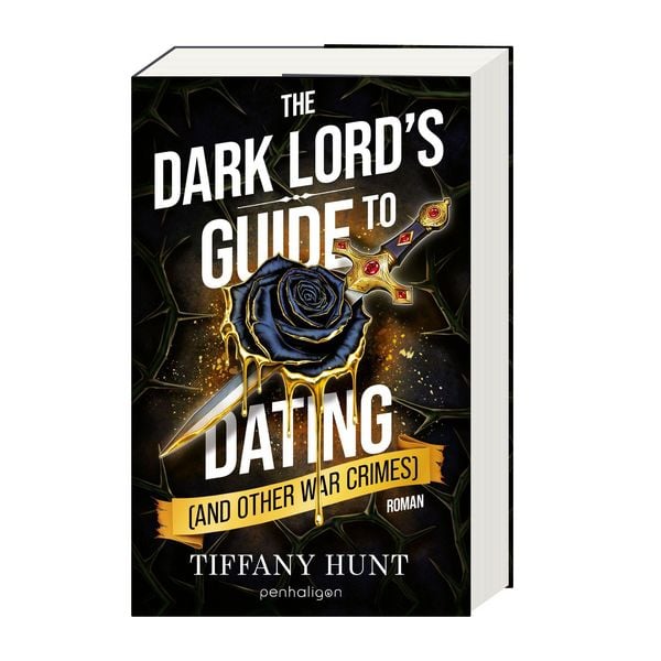 Produktbild: The Dark Lord's Guide to Dating (and Other War Crimes)