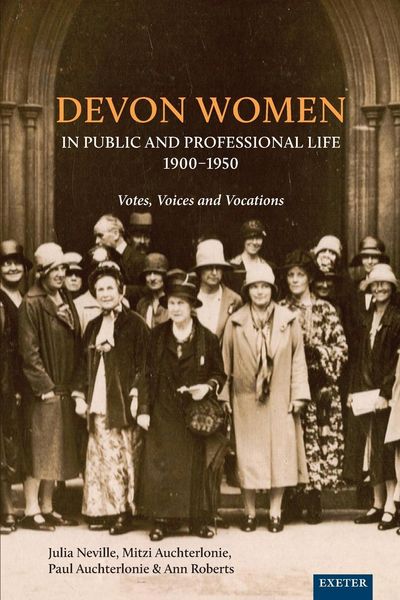 Produktbild: Devon Women in Public and Professional Life, 1900-1950