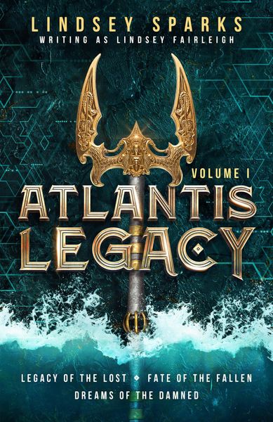 Produktbild: Atlantis Legacy: Volume 1 (Atlantis Legacy Omnibus, #1)