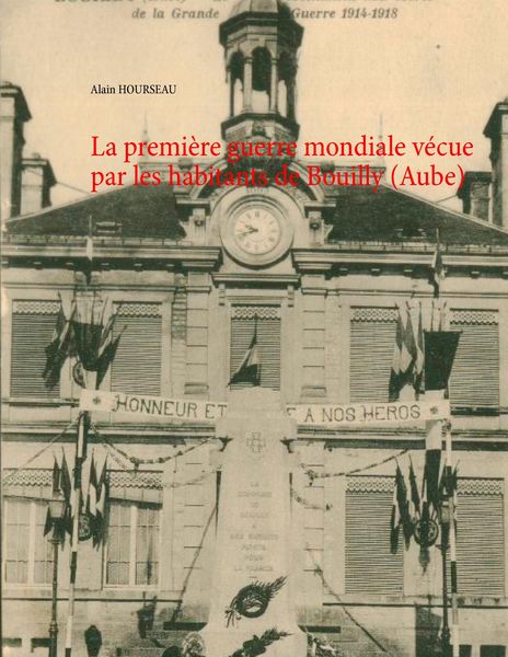 Produktbild: La premi&egrave;re guerre mondiale v&eacute;cue par les habitants de Bouilly (Aube)