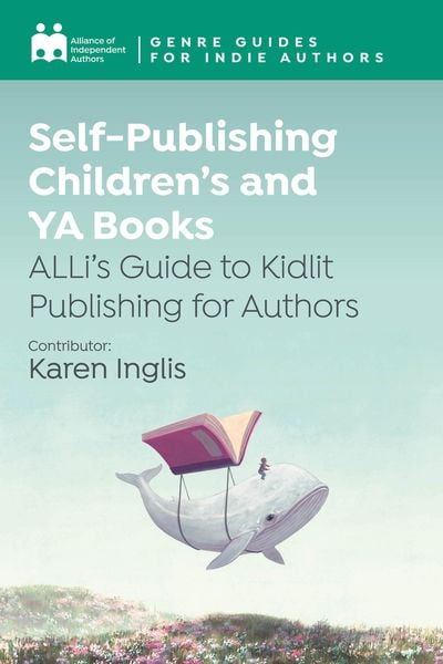Produktbild: Self-Publishing Children's and YA Books