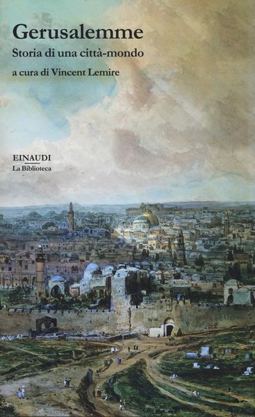 Produktbild: Gerusalemme. Storia di una citt&agrave;-mondo
